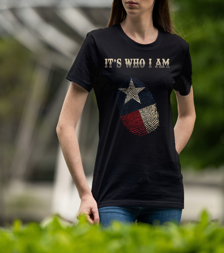 Texas Flag Fingerprint It's Who I Am T-Shirt