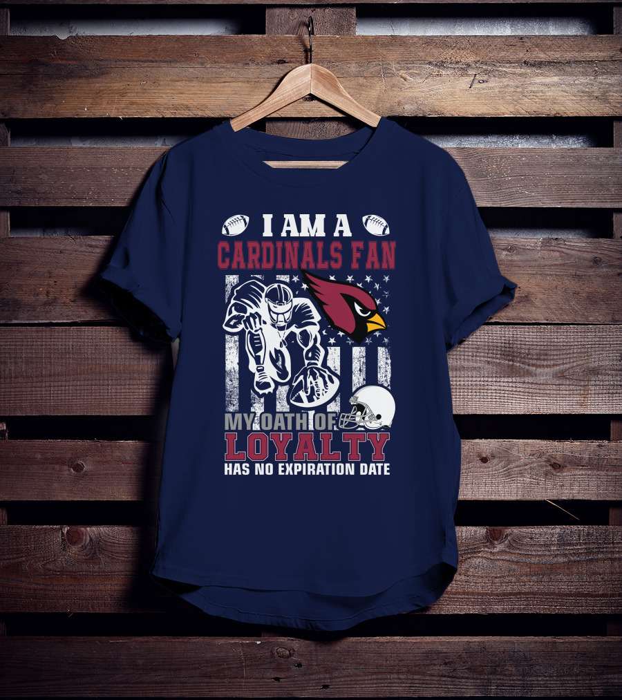 I Am A Cardinals Fan My Oath Of Loyalty Has No Expiration Date T-Shirt