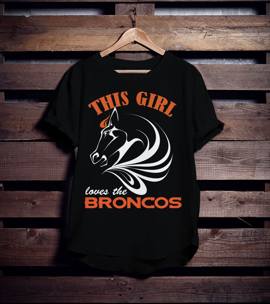 This Girl Loves The Denver Broncos T-Shirt