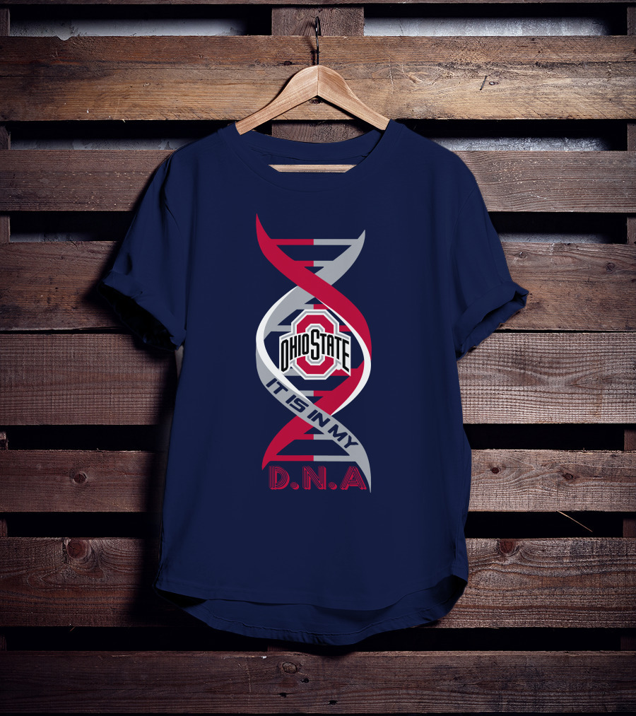 Ohio State Buckeyes It Is In My Dna T-Shirt