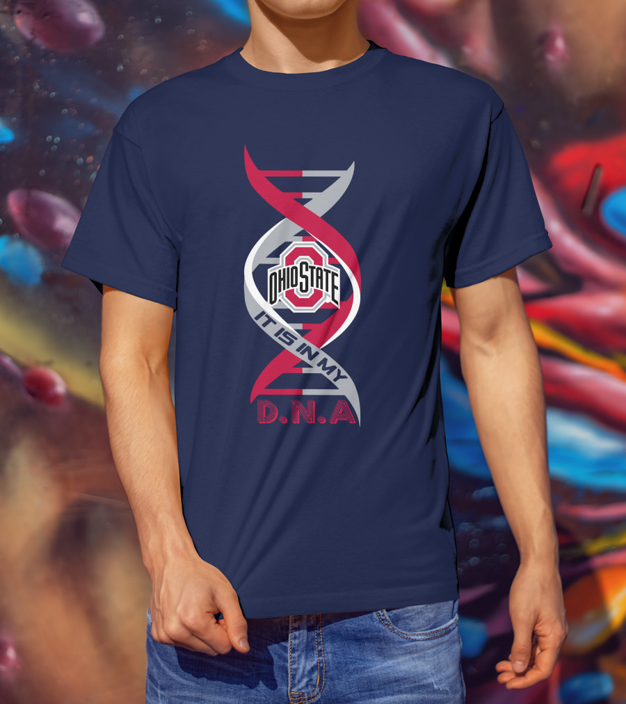 Ohio State Buckeyes It Is In My Dna T-Shirt
