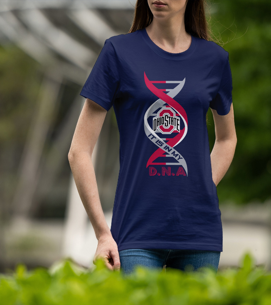 Ohio State Buckeyes It Is In My Dna T-Shirt