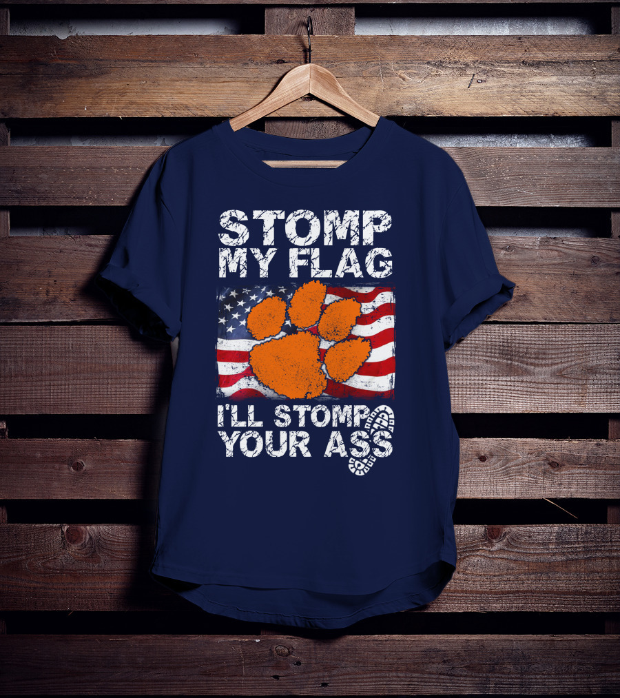 Stomp My Flag Clemson Tigers American Pride T-Shirt