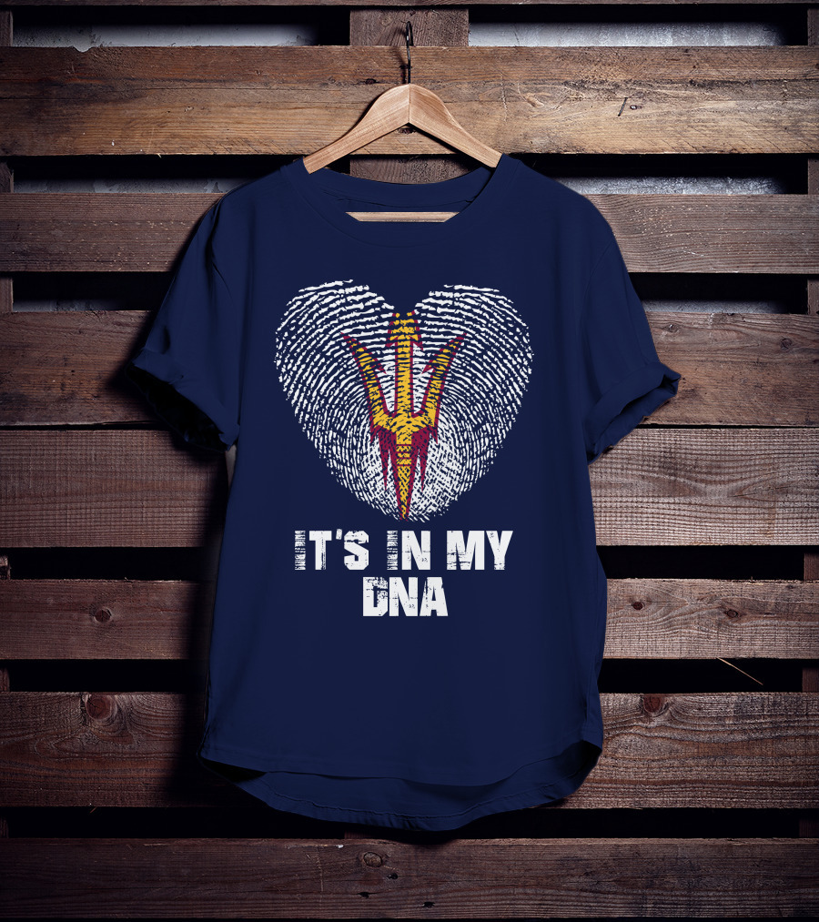 It's In My Dna Arizona State Sun Devils T-Shirt