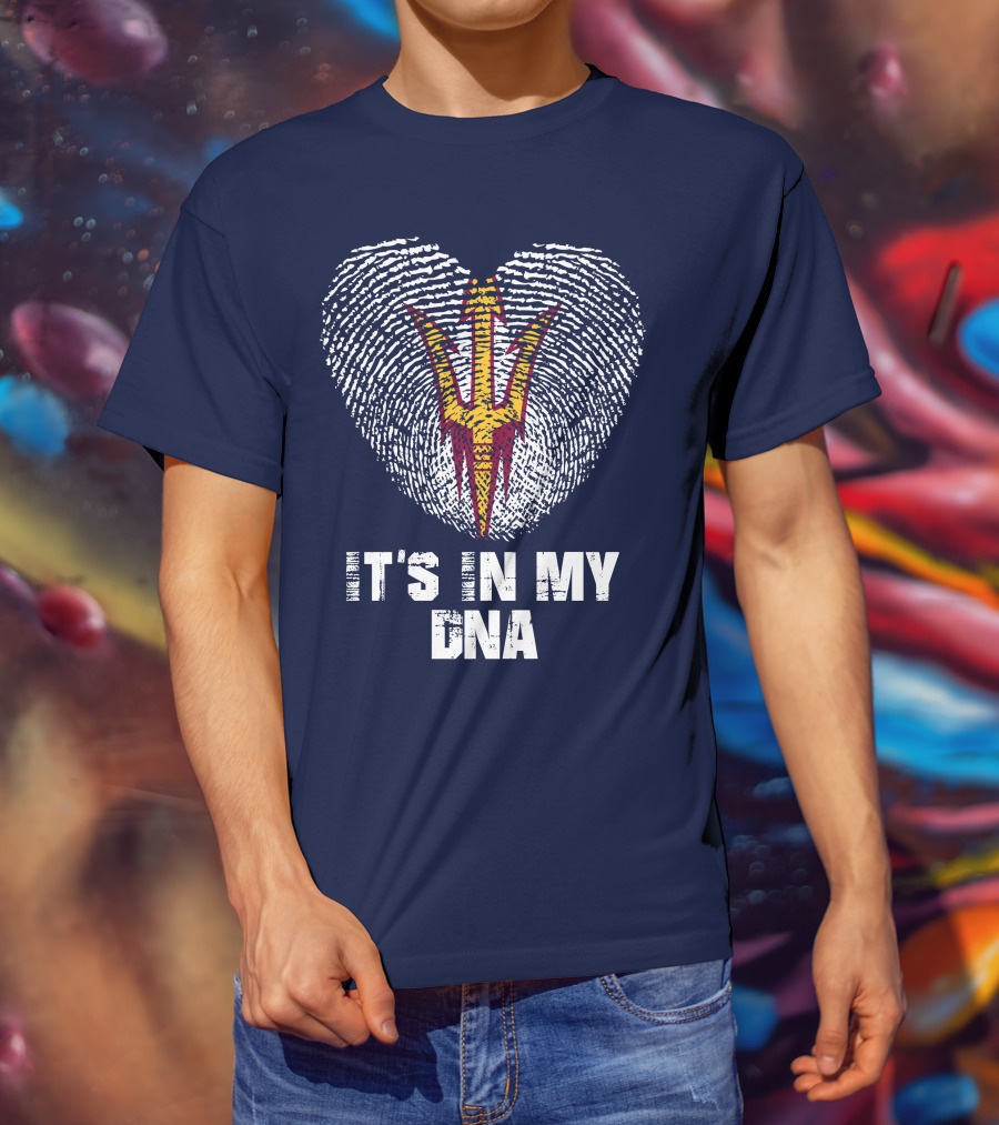 It's In My Dna Arizona State Sun Devils T-Shirt