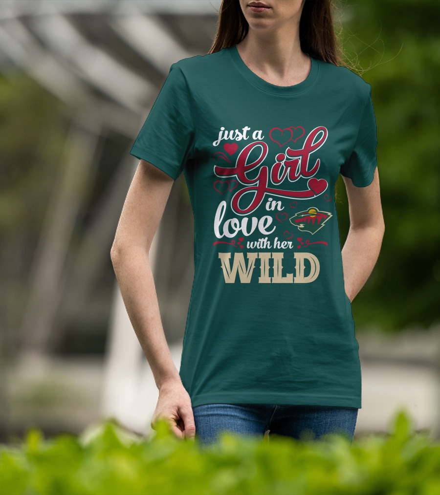 Just A Girl In Love With Her Minnesota Wild T-Shirt