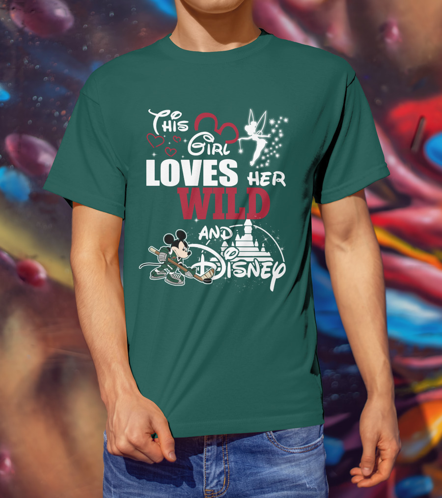This Girl Loves Her Wild And Disney T-Shirt