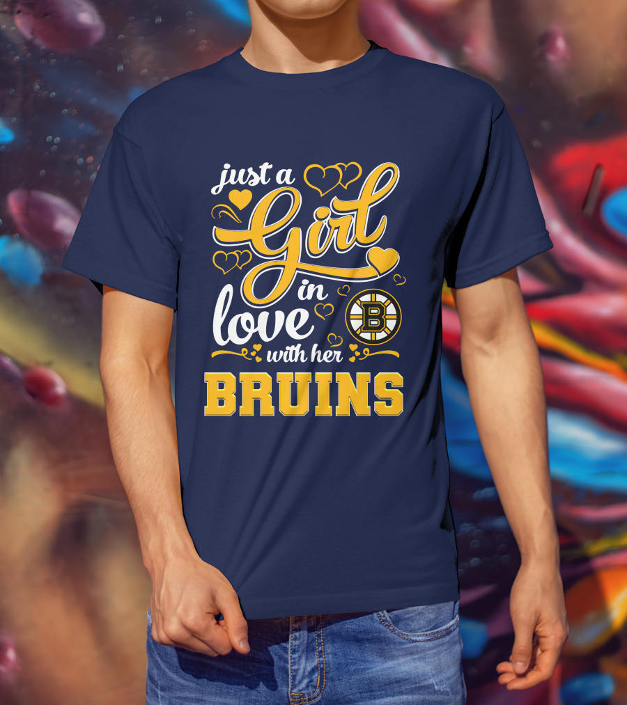 Just A Girl In Love With Her Boston Bruins T-Shirt
