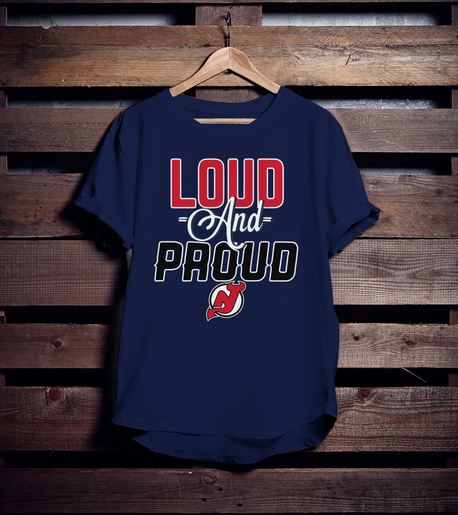 New Jersey Devils Loud And Proud T-Shirt