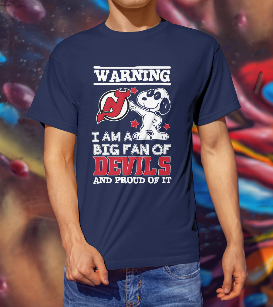 Warning New Jersey Devils Big Fan And Proud Of It T-Shirt
