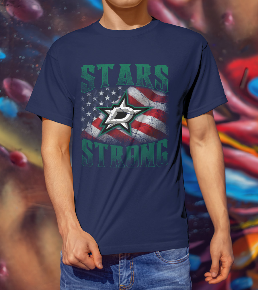 Stars Strong Dallas American Flag T-Shirt