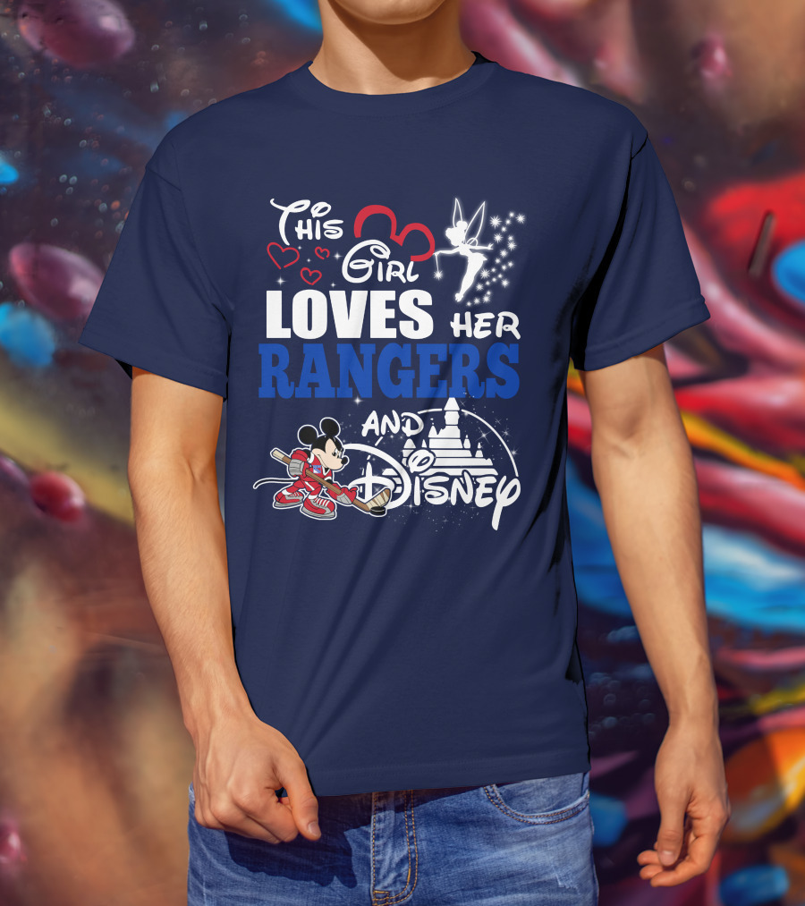 This Girl Loves Her Rangers And Disney T-Shirt