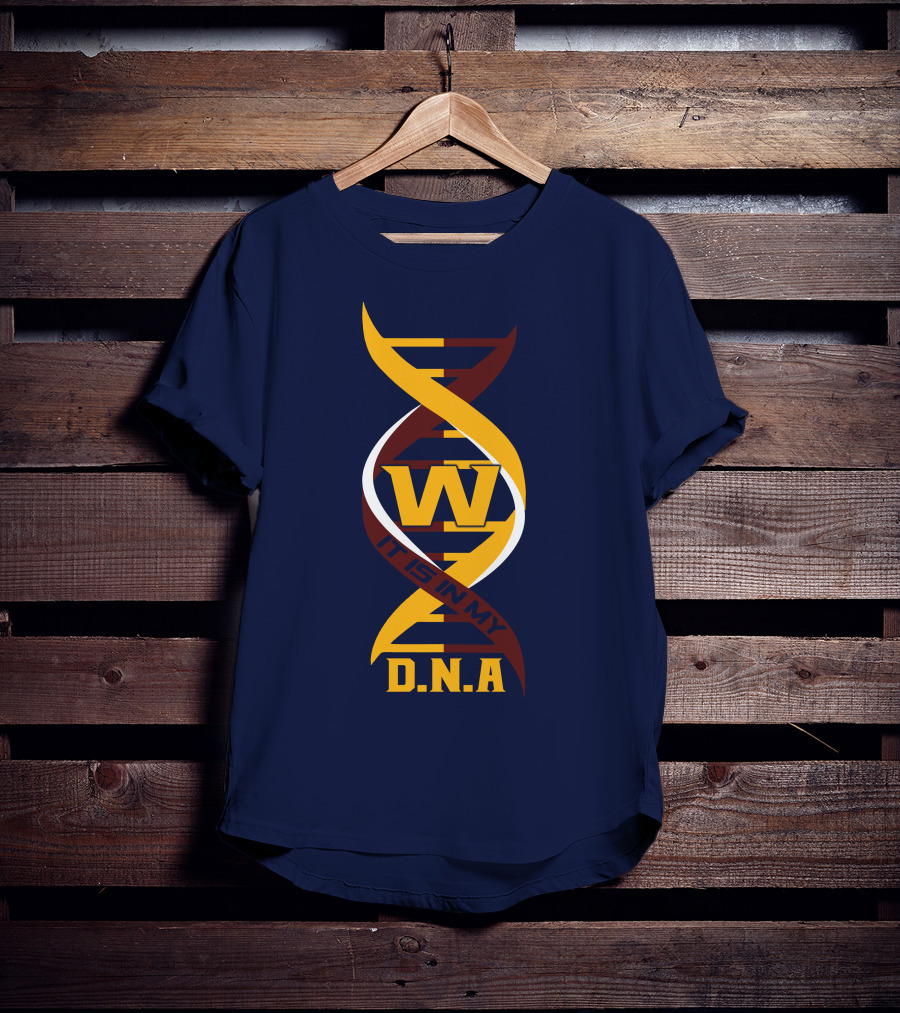 W Dna It Is In My DNA Washington T-Shirt