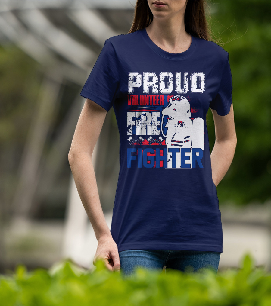 Proud Volunteer Firefighter T-Shirt