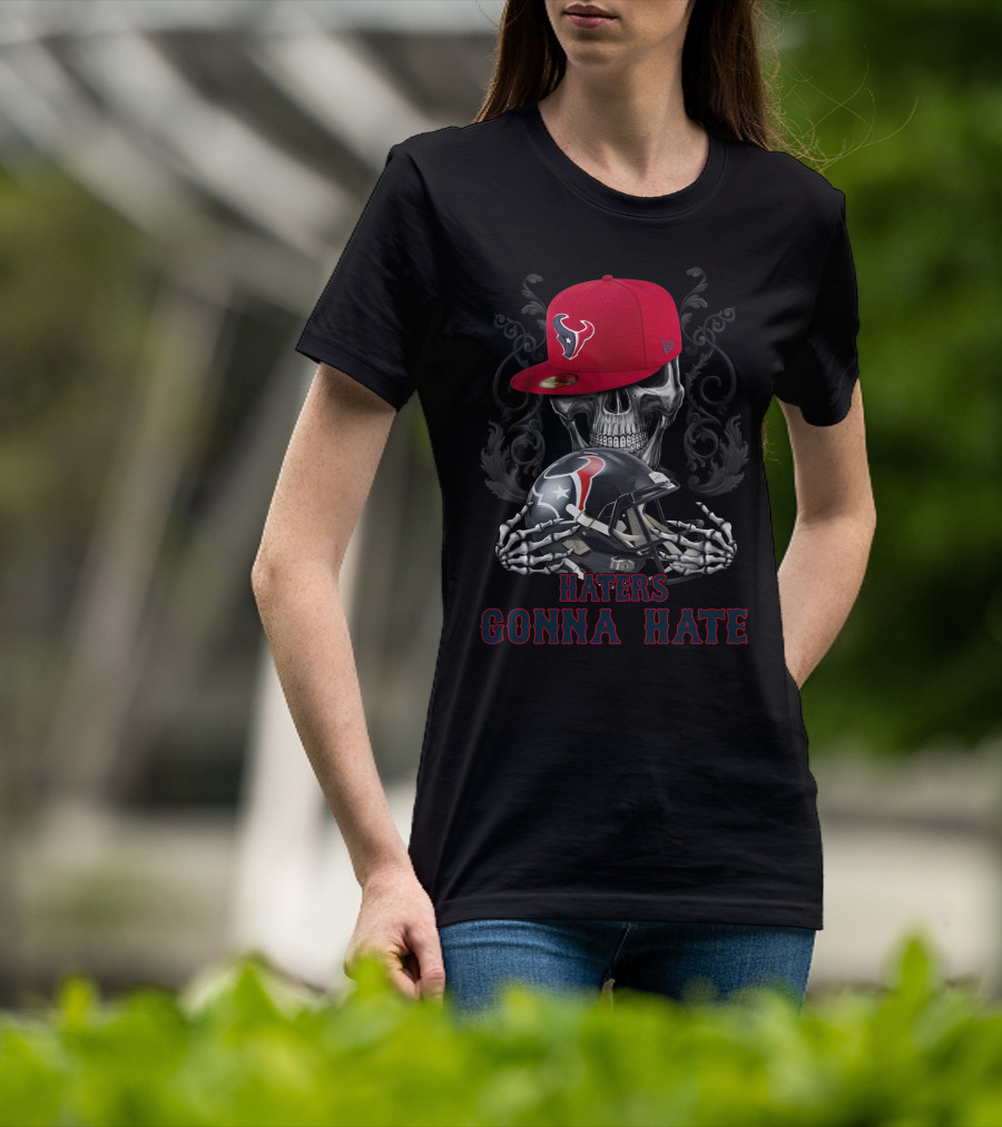 Haters Gonna Hate Ds001-13 Houston Texans Skull Helmet And Cap T-Shirt