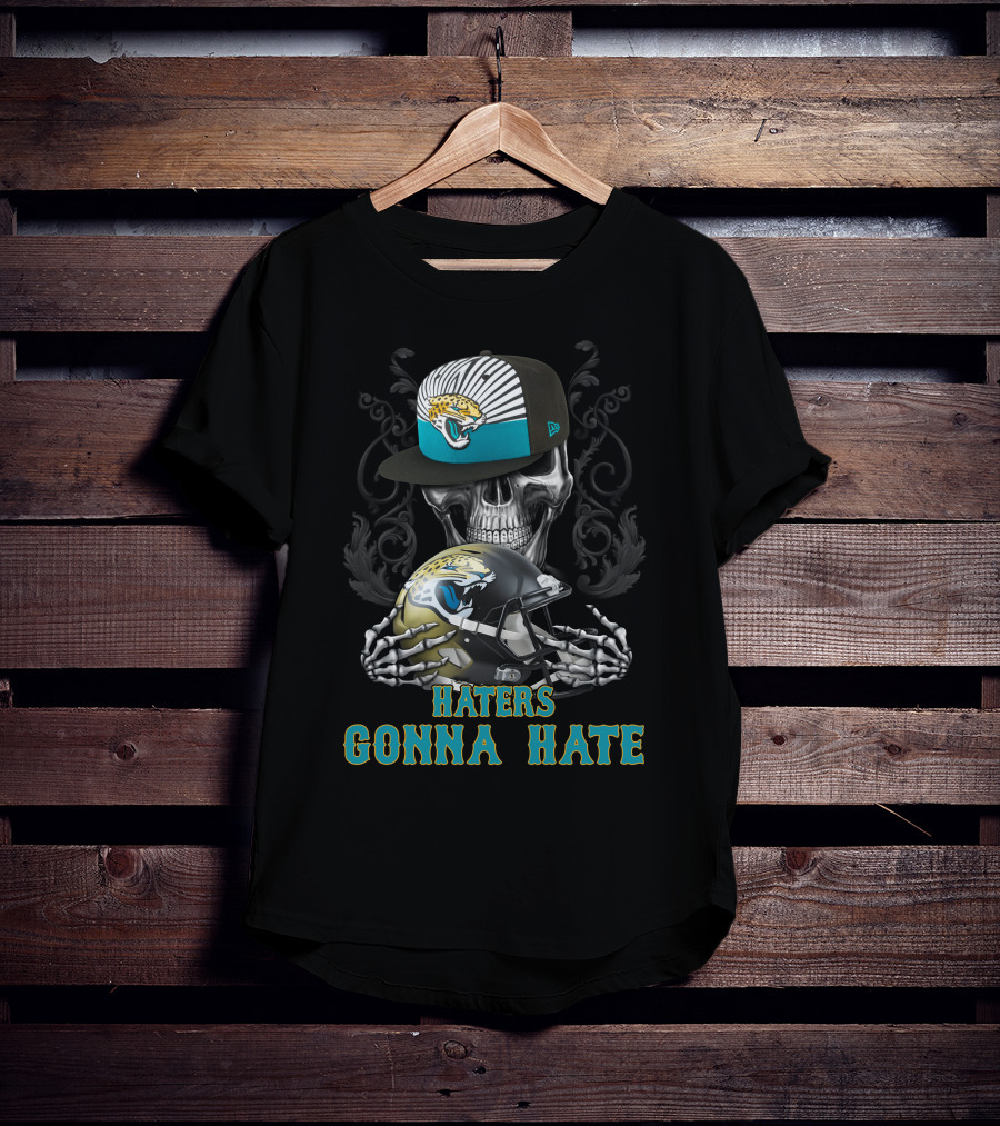 Jacksonville Jaguars Haters Gonna Hate Skull Helmet Cap T-Shirt