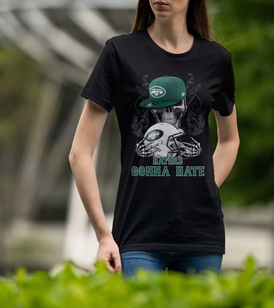 Haters Gonna Hate New York Jets Skull Helmet T-Shirt