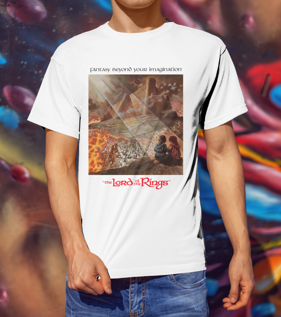 Fantasy Beyond Your Imagination The Lord Of The Rings T-Shirt