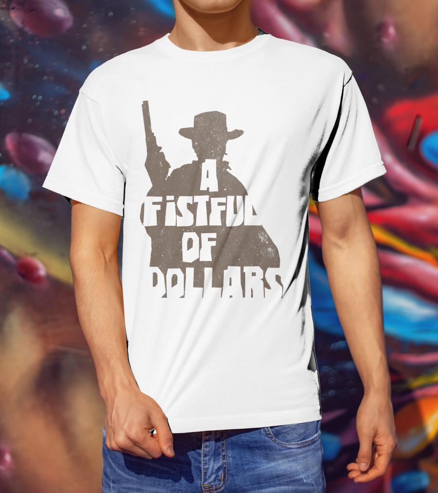 A Fistful Of Dollars Cowboy Silhouette With Revolver T-Shirt