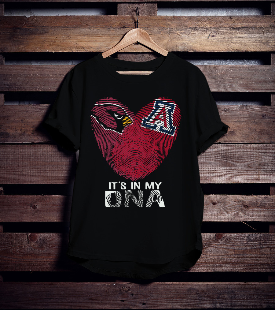 Cardinals Arizona Wildcats Heart It's In My Dna T-Shirt