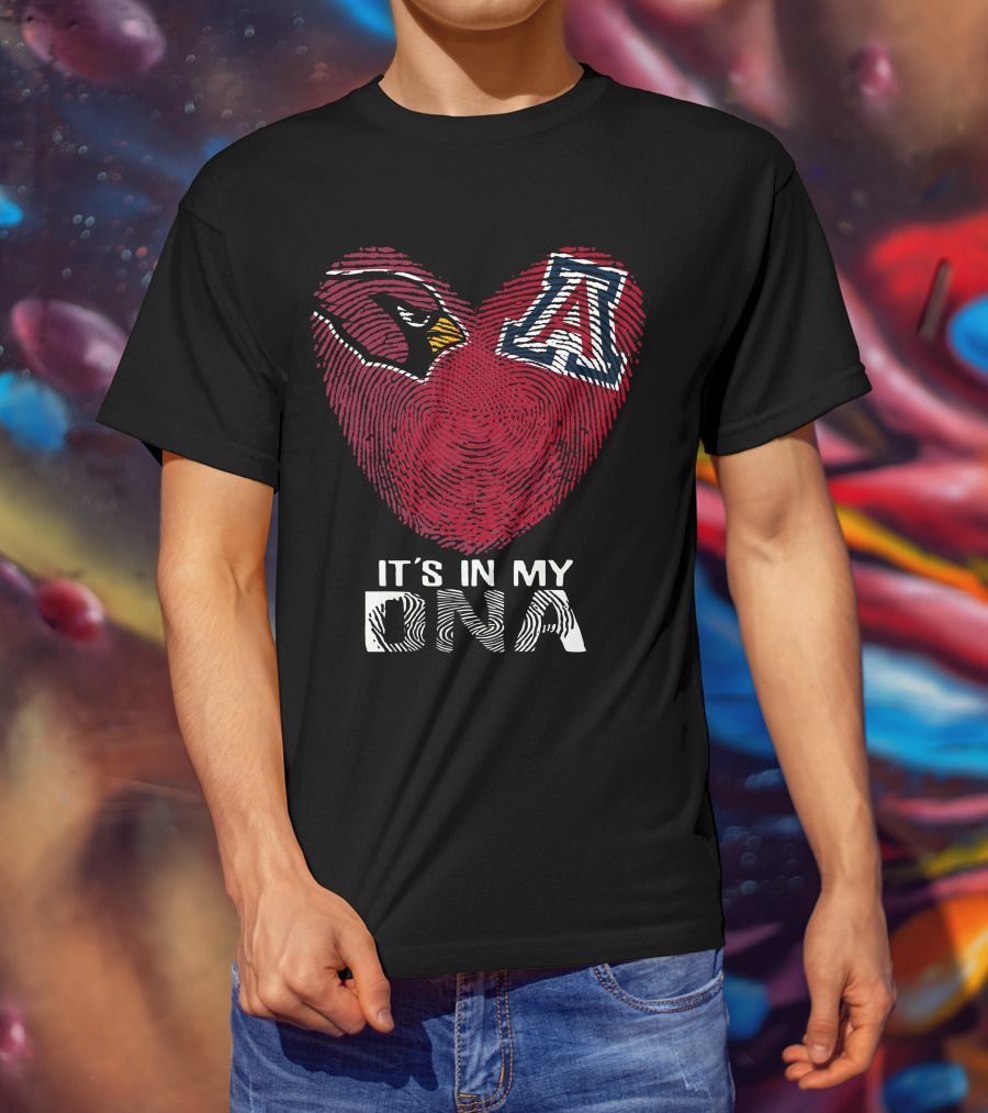 Cardinals Arizona Wildcats Heart It's In My Dna T-Shirt