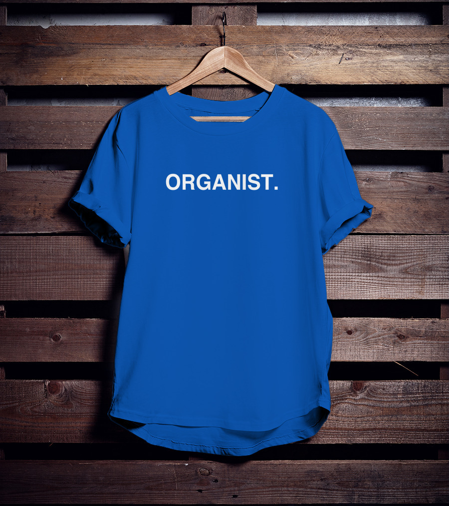 ORGANIST T-Shirt