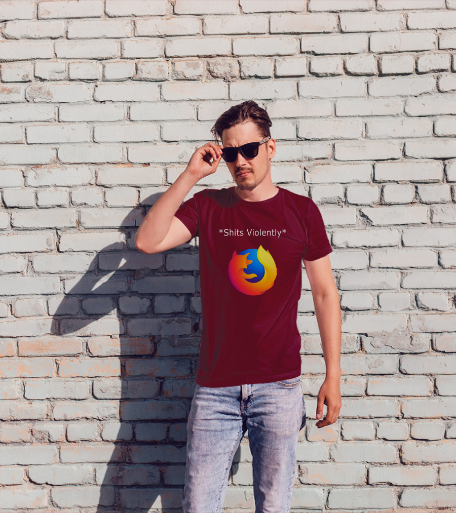 Good Reddit Posts Firefox Shits Violently T-Shirt
