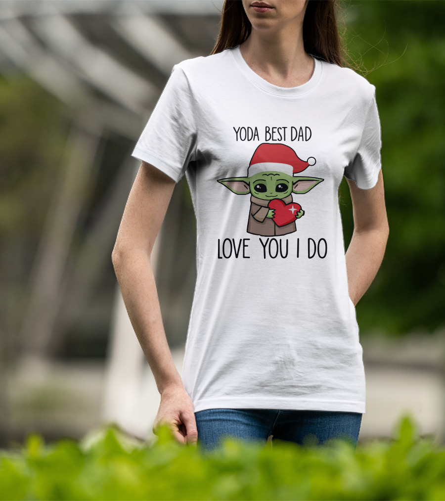 Yoda Best Dad Love You I Do Santa Hat Heart T-Shirt