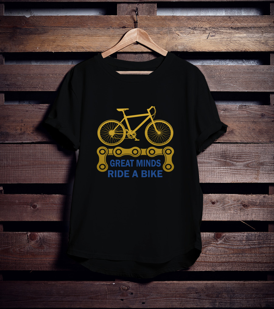 Great Minds Ride A Bike T-Shirt