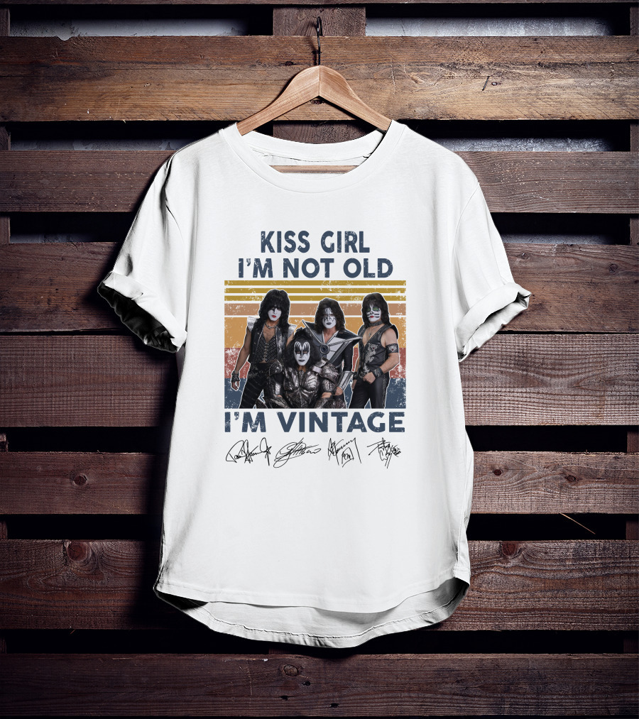 Kiss Girl I'm Not Old I'm Vintage Band Members Autographed Signature T-Shirt