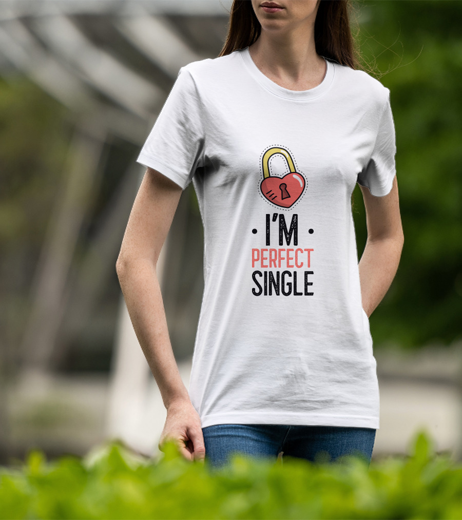 I'm Perfect Single Lock Heart T-Shirt