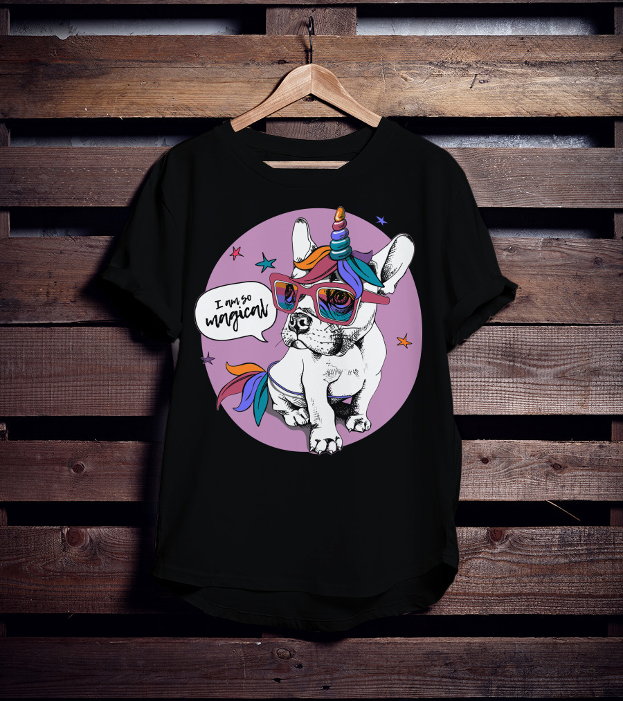 I Am So Magical Puppy Bulldog Unicorn T-Shirt