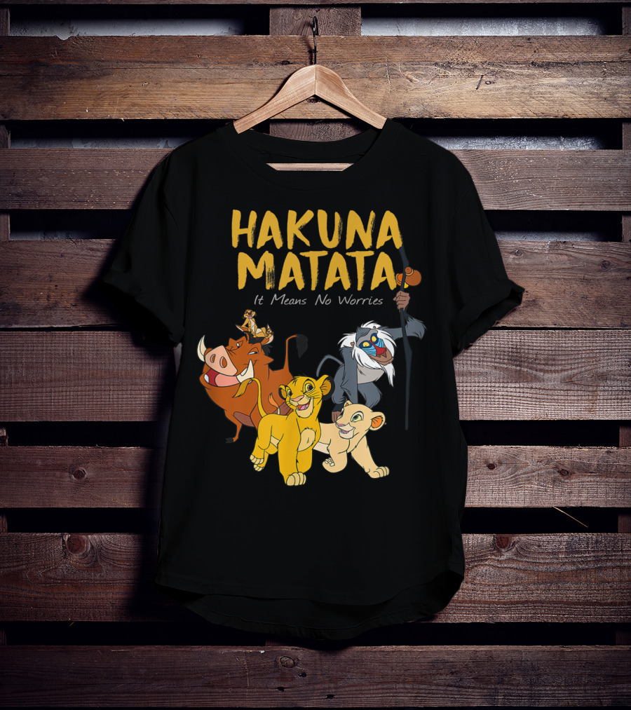 Hakuna Matata It Means No Worries Disney Films T-Shirt