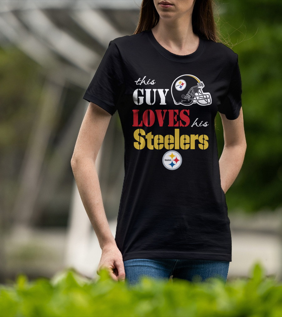 This Guy Loves His Steelers T-Shirt