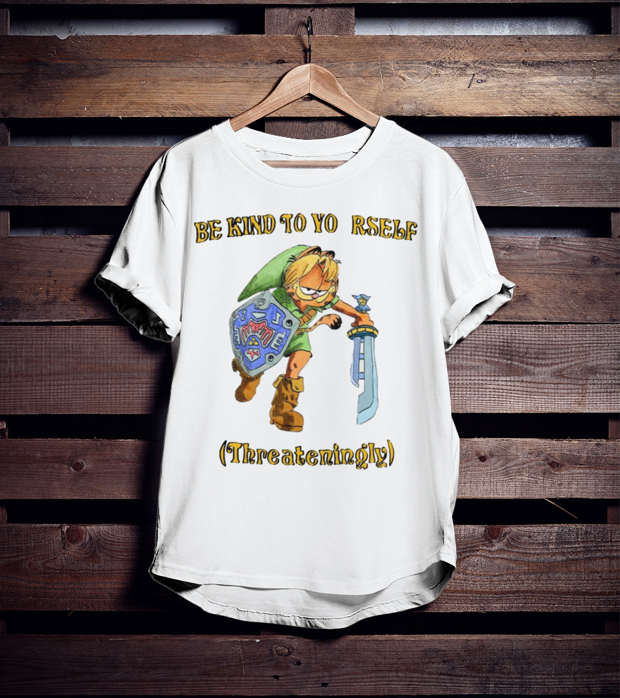 Be Kind To Yourself Threateningly Gamer Crossover T-Shirt