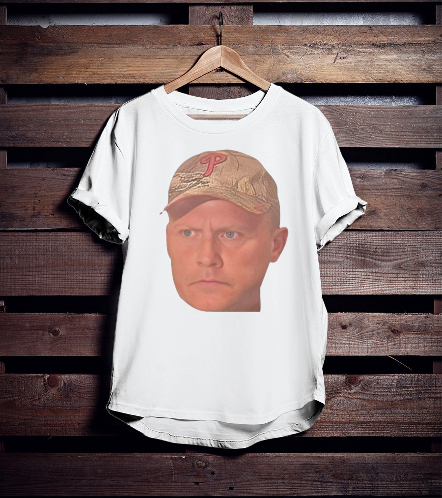 Jordie Jordan Wearing Phillies Cap Jeff Ridgway Psycho Dad Face T-Shirt