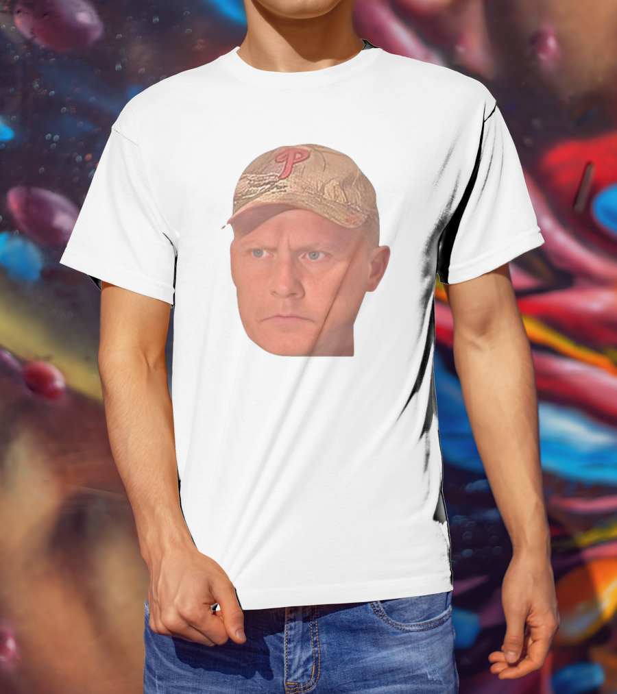 Jordie Jordan Wearing Phillies Cap Jeff Ridgway Psycho Dad Face T-Shirt