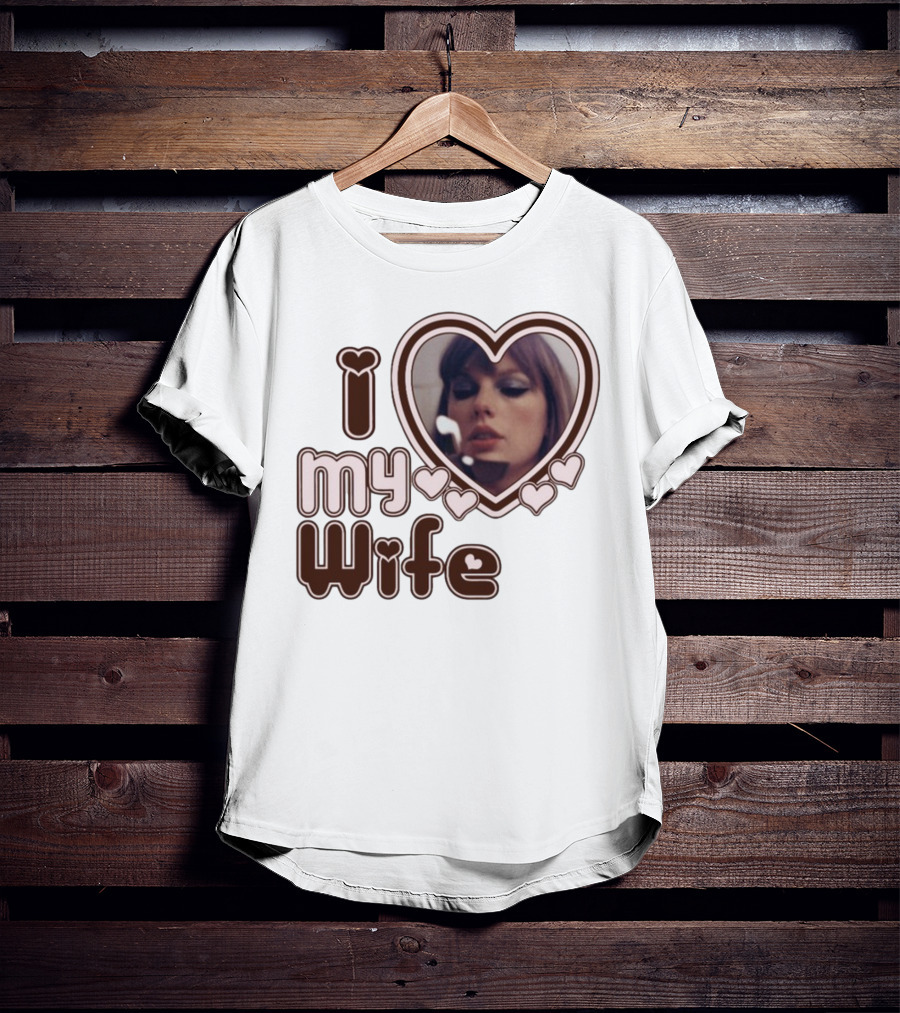 I Love My Wife Taylor Swift Heart Photo T-Shirt