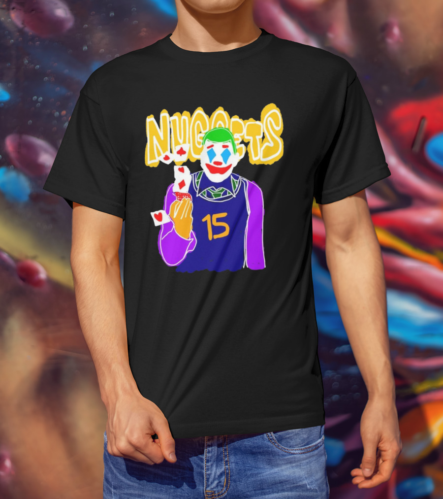 Nuggets 15 Courtside Exclusive Denver Joker Cards T-Shirt
