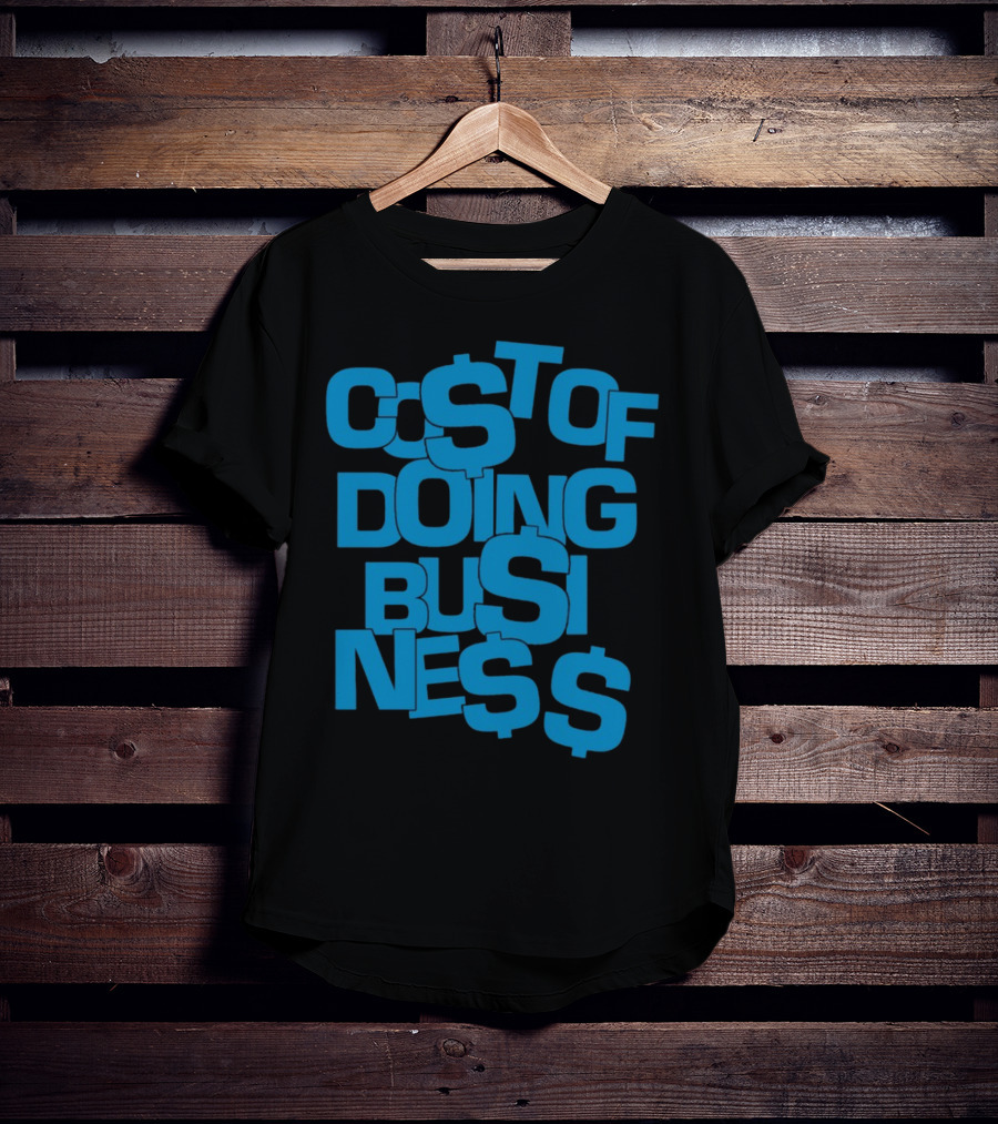 Co$t Of Doing Bu$ine$$ Bold Blue Stack T-Shirt