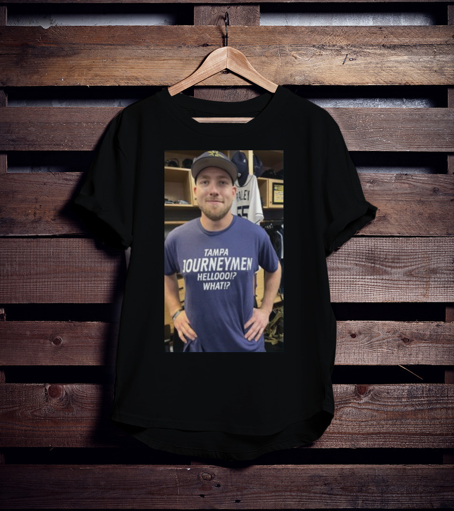 Tampa Journeymen Hellooo What Baseball Locker Room T-Shirt