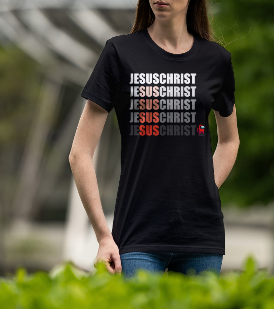 Jesus Christ Sus Among Us Meme T-Shirt
