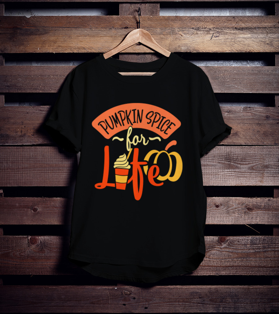 Pumpkin Spice For Life Thanksgiving Pumpkin Cup T-Shirt