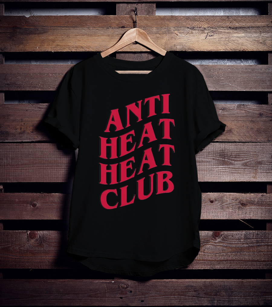 Anti Heat Heat Club Miami T-Shirt