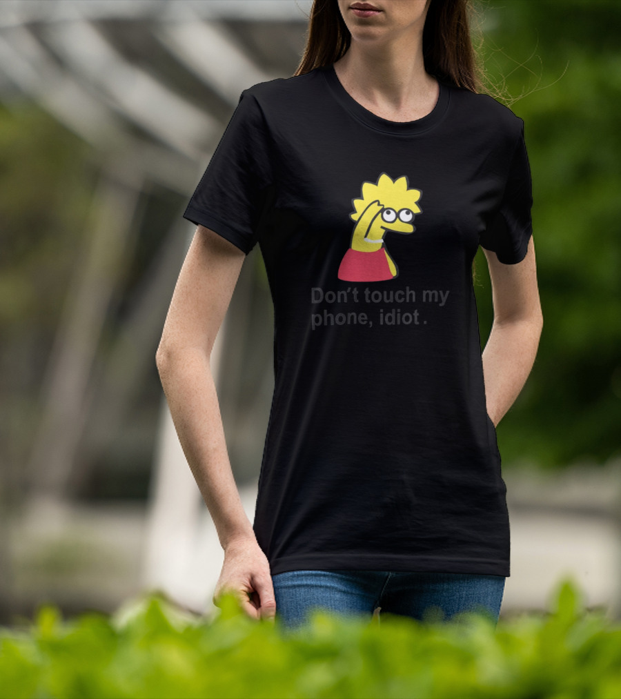 Don't Touch My Phone Idiot Cartoon Character T-Shirt