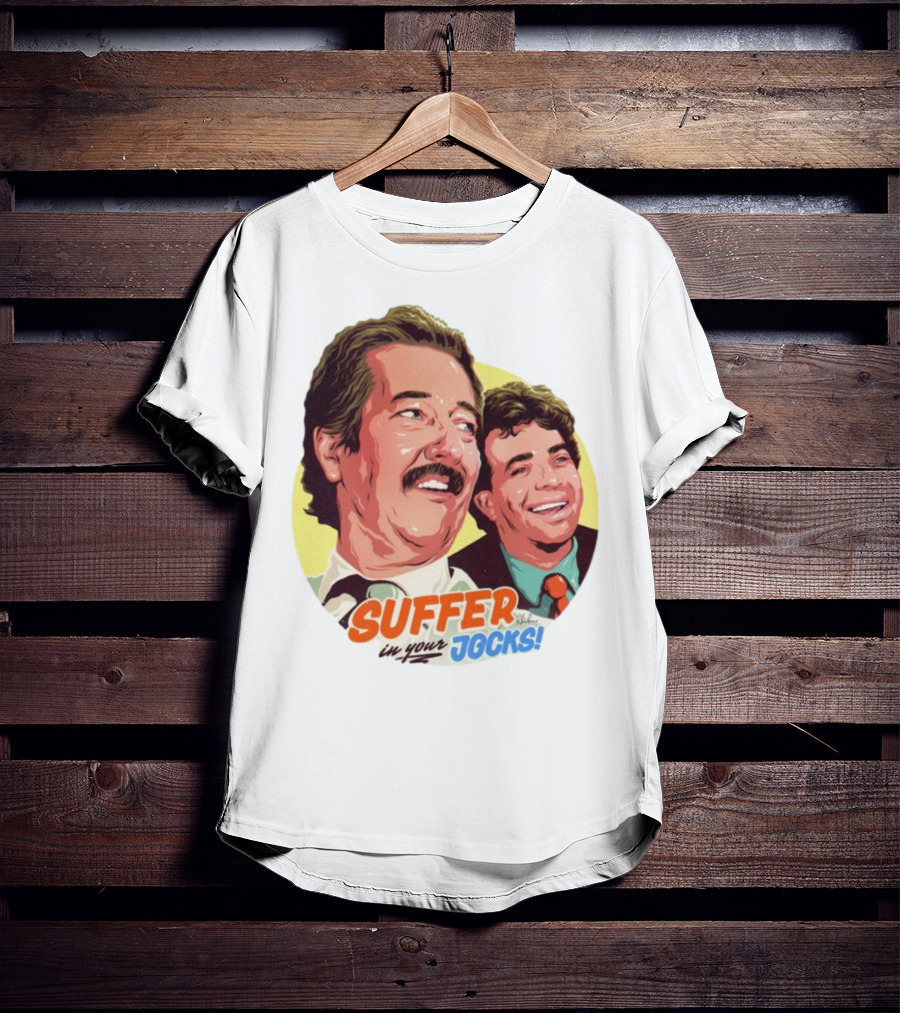 Suffer In Your Jocks Retro Comedy T-Shirt