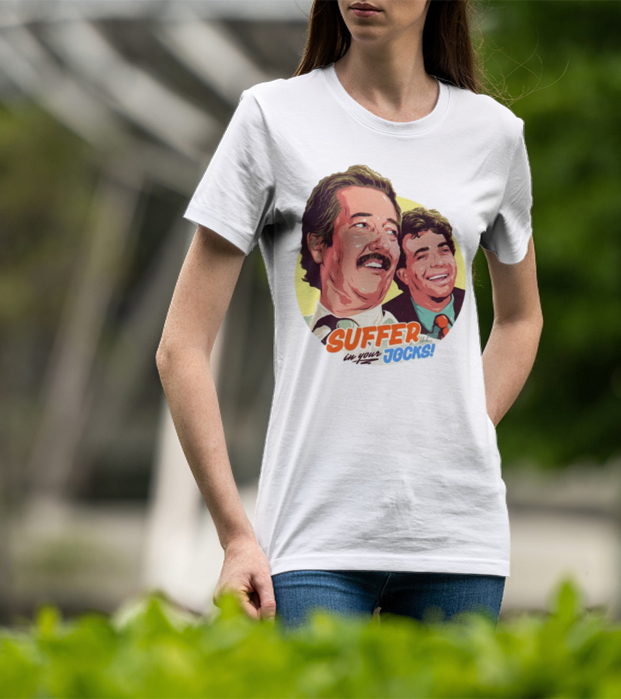 Suffer In Your Jocks Retro Comedy T-Shirt