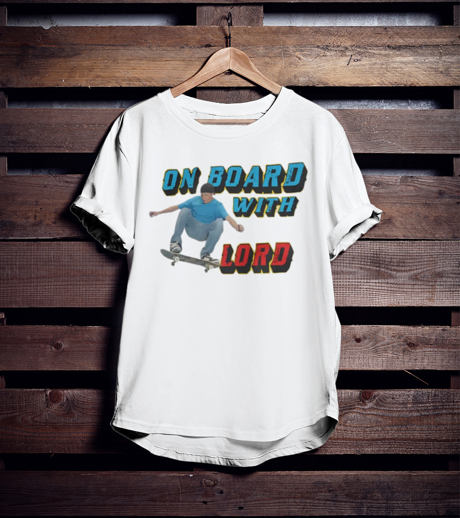 On Board With The Lord Skateboarding T-Shirt