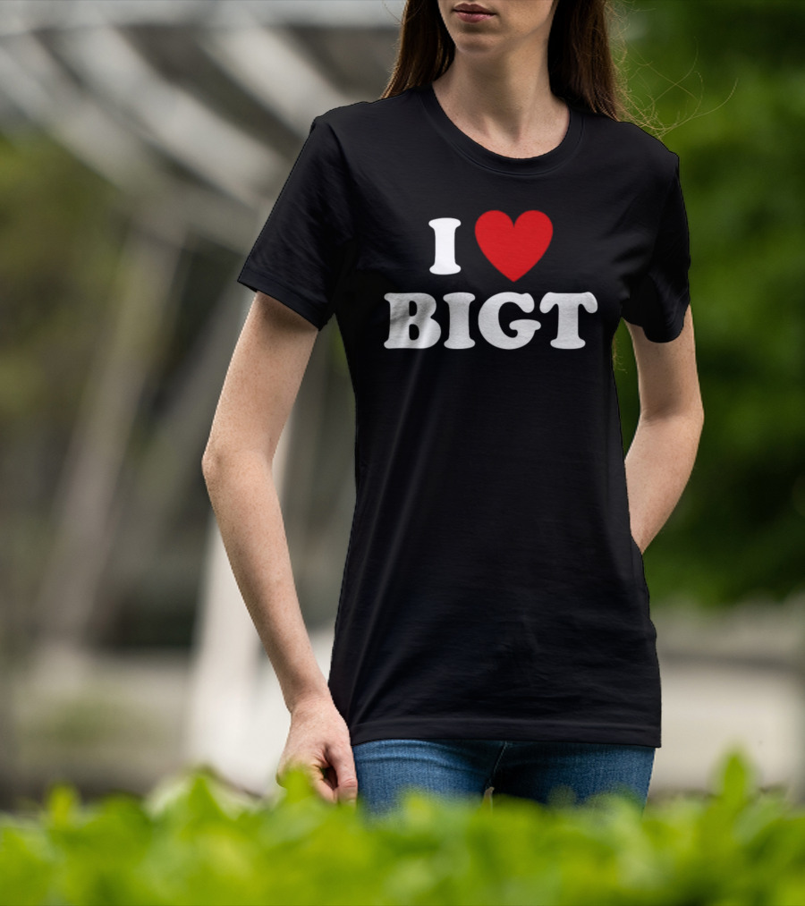 I Love Heart BIGT T-Shirt