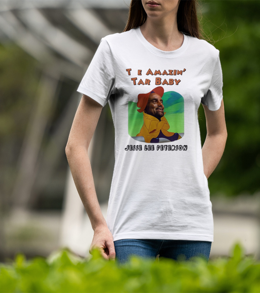 The Amazin' Tar Baby Jesse Lee Peterson T-Shirt
